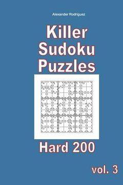 portada Killer Sudoku Puzzles - Hard 200 vol. 3 (in English)