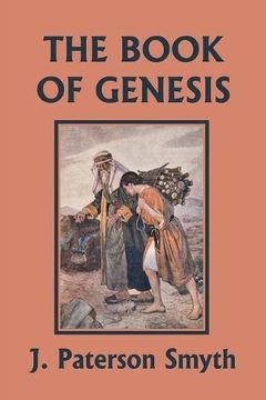 portada The Book of Genesis (Yesterday's Classics) (The Bible for School and Home)