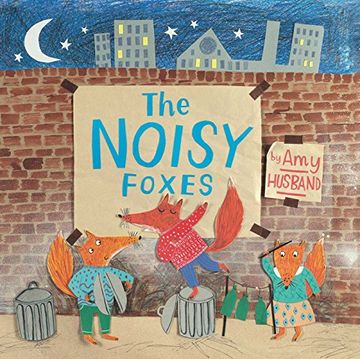 portada The Noisy Foxes (en Inglés)