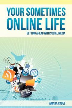portada your sometimes online life (in English)