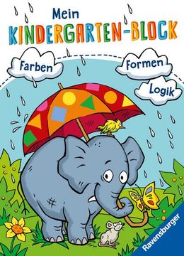 portada Ravensburger Mein Kindergarten-Block - Farben, Formen, Logik- Rätselspaß für Kindergartenkinder ab 5 Jahren - Förderung von Logik, Aufmerksamkeit und Ausdauer (en Alemán)