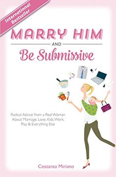 portada Marry Him and Be Submissive