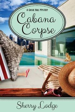 portada Cabana Corpse: A Cassie Hall Mystery (en Inglés)