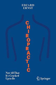 portada Chiropractic: Not all That It'S Cracked up to be 