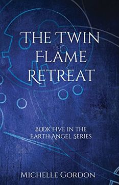 portada The Twin Flame Retreat (Earth Angel Series)