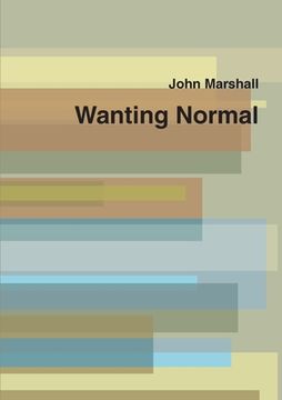 portada Wanting Normal (en Inglés)
