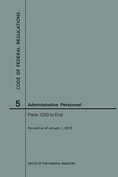 portada Code of Federal Regulations Title 5, Administrative Personnel, Parts 1200-End, 2018 (en Inglés)