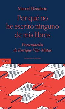 portada Por qué no he Escrito Ninguno de mis Libros (in Spanish)