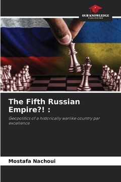 portada The Fifth Russian Empire?! (en Inglés)