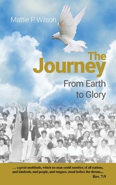 portada The Journey: From Earth to Glory (en Inglés)