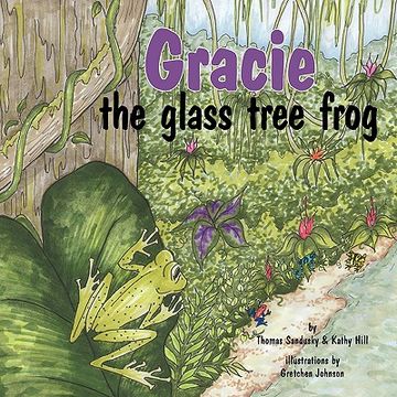 portada gracie, the glass tree frog (en Inglés)
