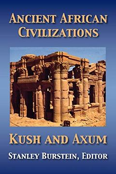 portada Ancient African Civilizations: Kush and Axum (en Inglés)