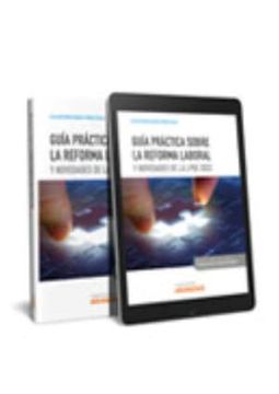 portada Guia Practica Sobre la Reforma Laboral y Novedades de la lpg (in Spanish)