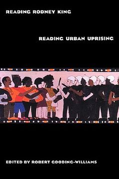 portada reading rodney king/reading urban uprising (in English)