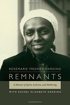 portada Remnants: A Memoir of Spirit, Activism, and Mothering