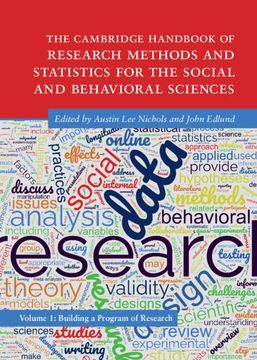 portada The Cambridge Handbook of Research Methods and Statistics for the Social and Behavioral Sciences: Volume 1: Building a Program of Research (Cambridge Handbooks in Psychology) (in English)