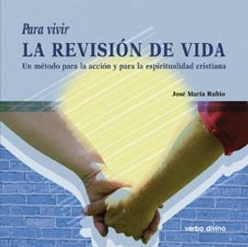 portada Para vivir la Revisión de Vida (in Spanish)