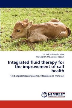 portada integrated fluid therapy for the improvement of calf health (en Inglés)
