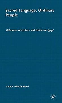 portada Sacred Language, Ordinary People: Dilemmas of Culture and Politics in Egypt (in English)