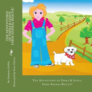 portada The Adventures of Emma & Linus: Farm Animal Rescue! (Volume 1)