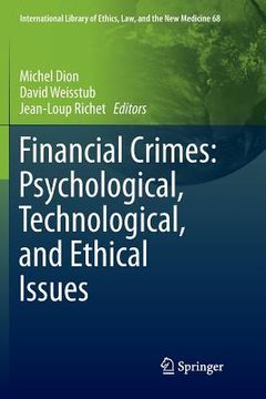 portada Financial Crimes: Psychological, Technological, and Ethical Issues (en Inglés)