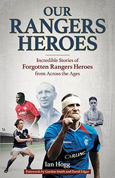 portada Our Rangers Heroes: Incredible Stories of Forgotten Heroes from Across the Ages