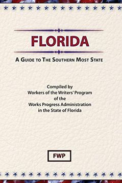 portada Florida: A Guide to the Southernmost State (American Guide Series) 
