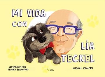portada Mi Vida con lia Teckel (in Spanish)