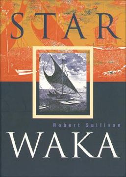 portada Star Waka: Poems by Robert Sullivan