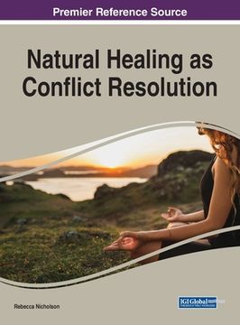 portada Natural Healing as Conflict Resolution (en Inglés)