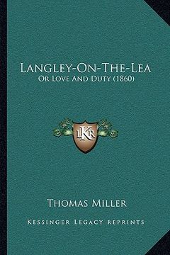 portada langley-on-the-lea: or love and duty (1860)