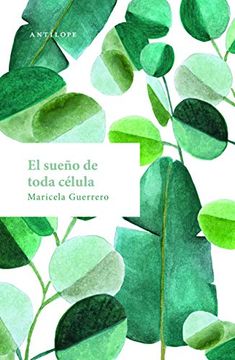 portada El Sueño de Toda Célula (in Spanish)