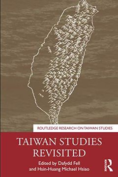 portada Taiwan Studies Revisited (Routledge Research on Taiwan Series) (in English)