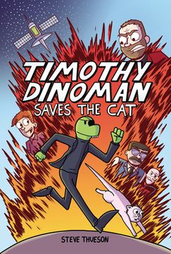 portada Timothy Dinoman Saves the Cat: Book 1 (in English)
