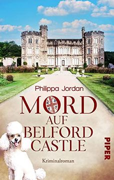 portada Mord auf Belford Castle: Kriminalroman | Britischer Cosy Crime mit Ermittelndem Buchclub (en Alemán)