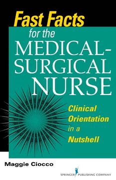 portada Fast Facts for the Medical-Surgical Nurse: Clinical Orientation in a Nutshell (in English)