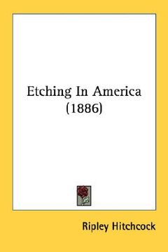 portada etching in america (1886) (en Inglés)