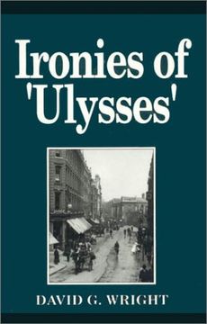 portada Ironies in Ulysses (Gill's Studies in Irish Literature)