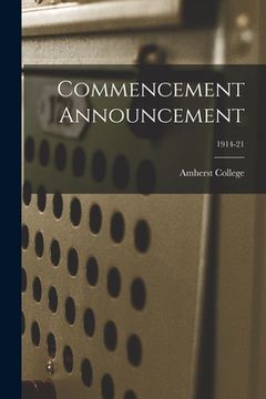 portada Commencement Announcement; 1914-21 (in English)