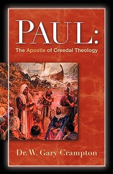 portada paul: the apostle of creedal theology (en Inglés)