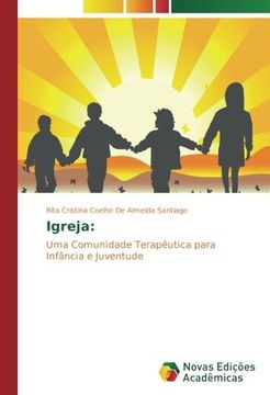 portada Igreja:: Uma Comunidade Terapêutica para Infância e Juventude
