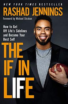 portada The if in Life: How to get off Life's Sidelines and Become Your Best Self (in English)
