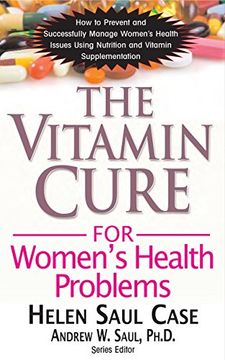 portada The Vitamin Cure for Women's Health Problems (en Inglés)