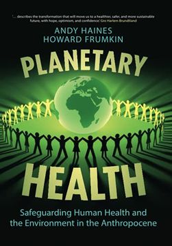 portada Planetary Health: Safeguarding Human Health and the Environment in the Anthropocene