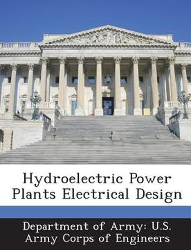 portada Hydroelectric Power Plants Electrical Design (en Inglés)