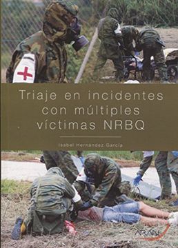 portada Triaje en incididentes con múltiples víctimas NRBQ (in Spanish)