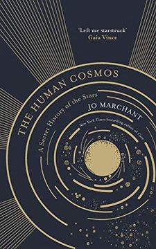 portada A Human'S Guide to the Cosmos: A Secret History of the Stars (en Inglés)