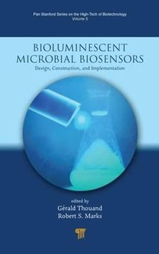 portada Bioluminescent Microbial Biosensors: Design, Construction, and Implementation (en Inglés)