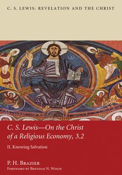 portada C.S. Lewis-On the Christ of a Religious Economy, 3.2 (en Inglés)