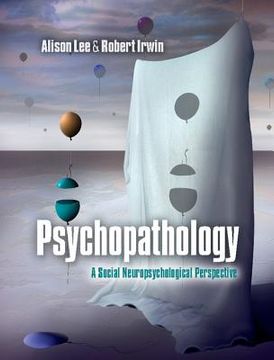 portada Psychopathology: A Social Neuropsychological Perspective (in English)